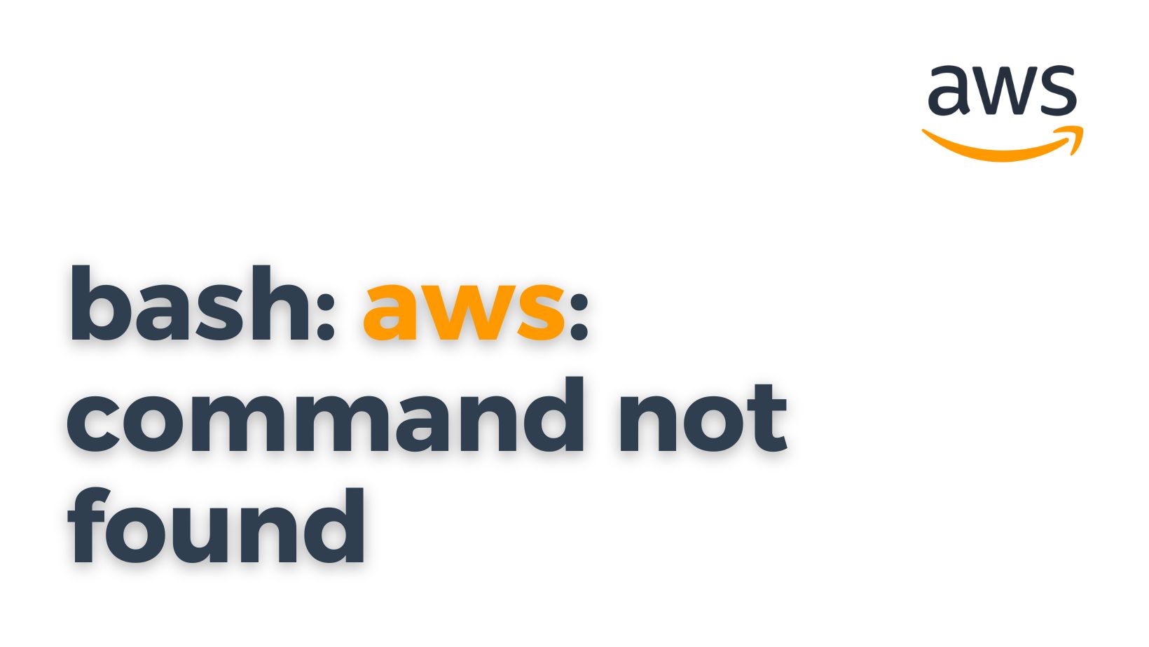  bash: aws: command not found