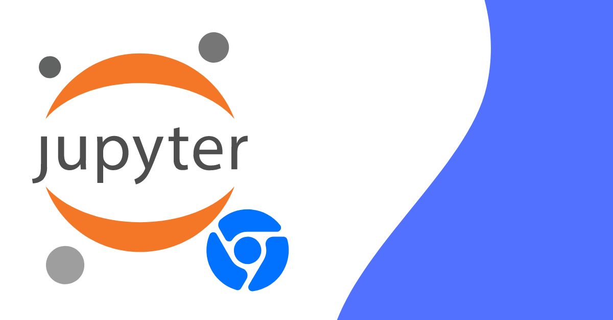 how-to-open-jupyter-notebook-in-chrome
