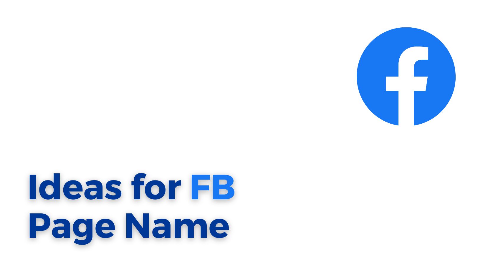 Ideas for FB Page Name
