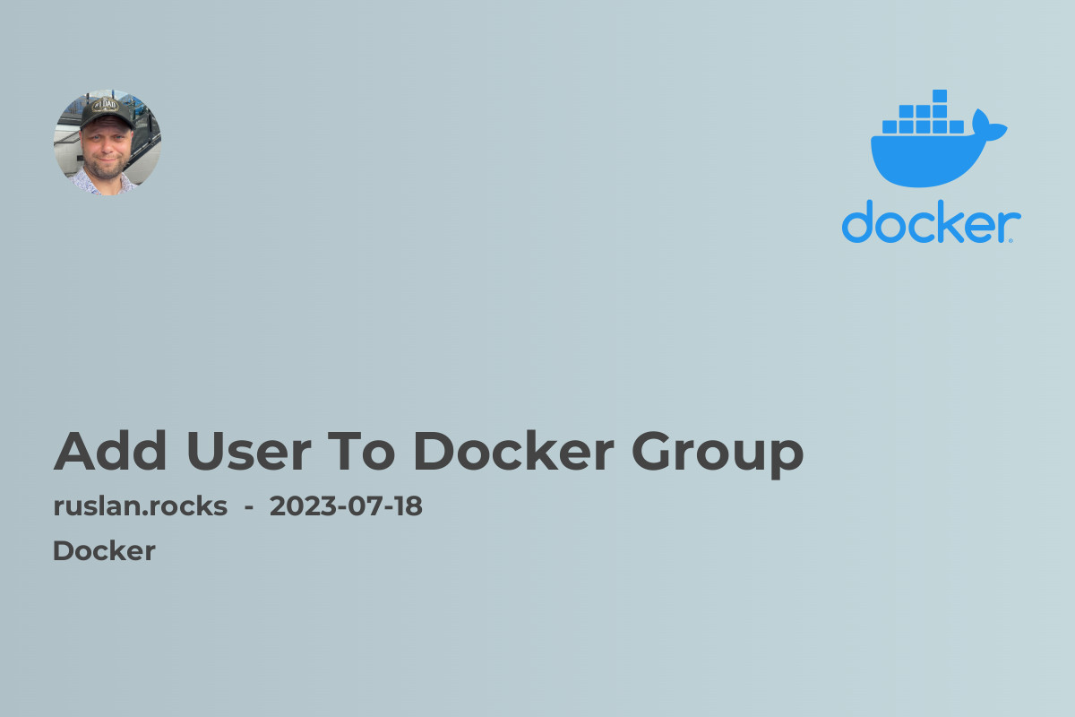 Add User To Docker Group