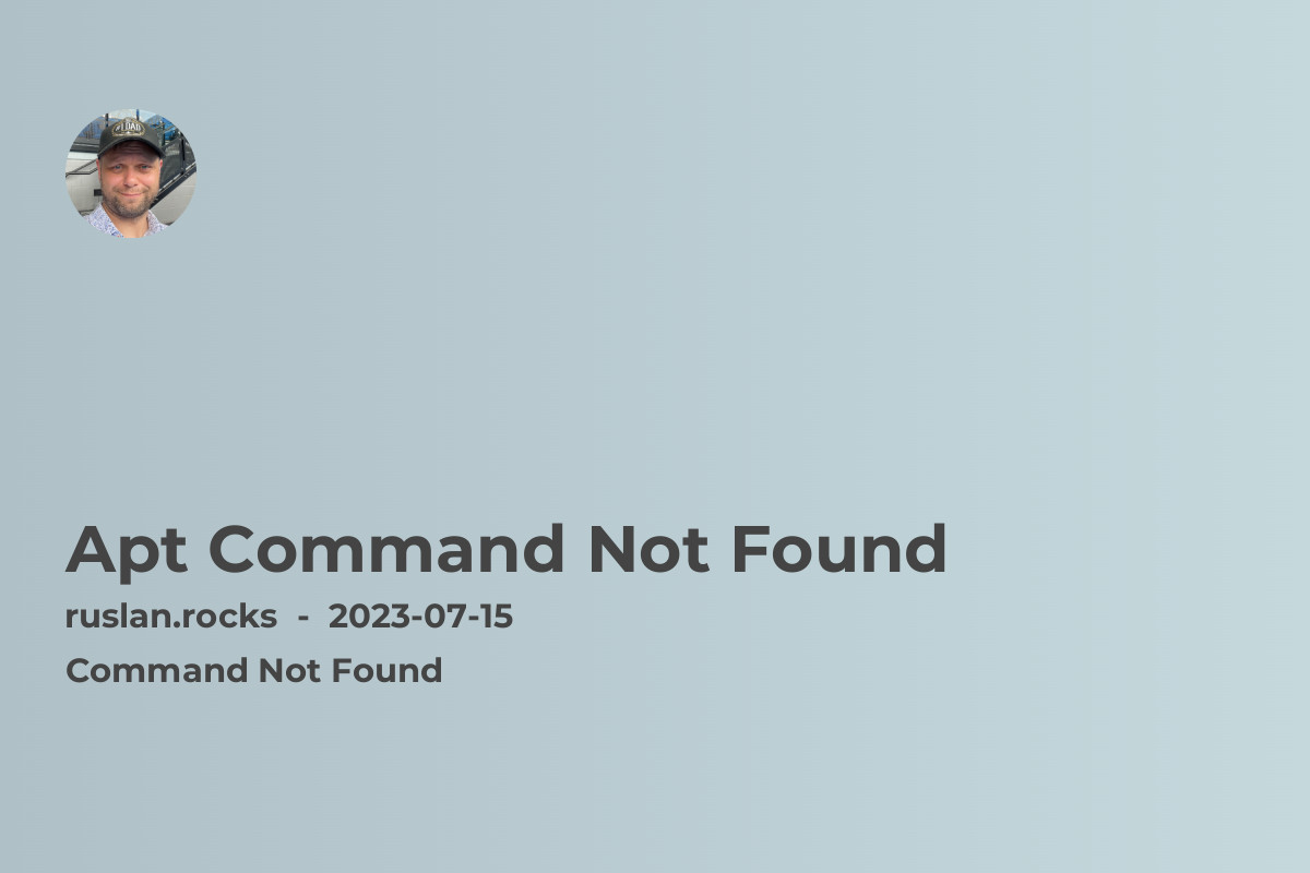 Apt Command Not Found
