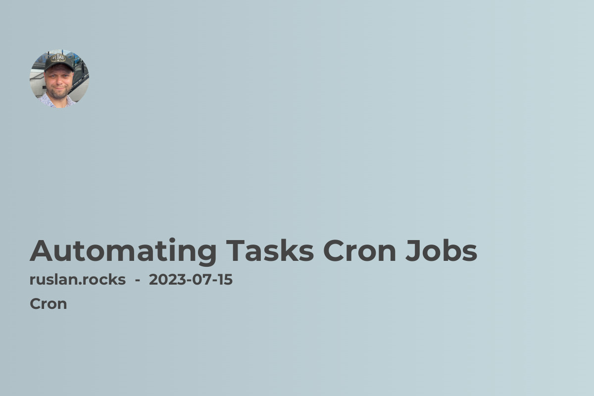 Automating Tasks Cron Jobs