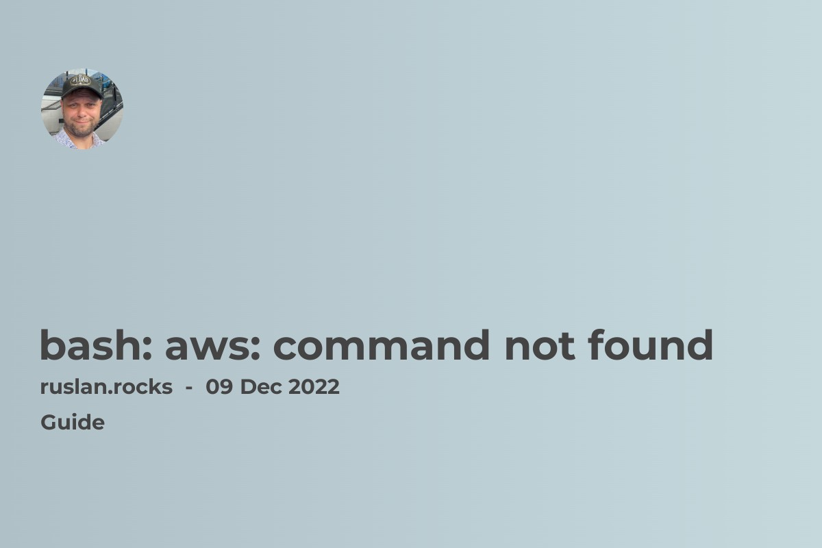 bash: aws: command not found