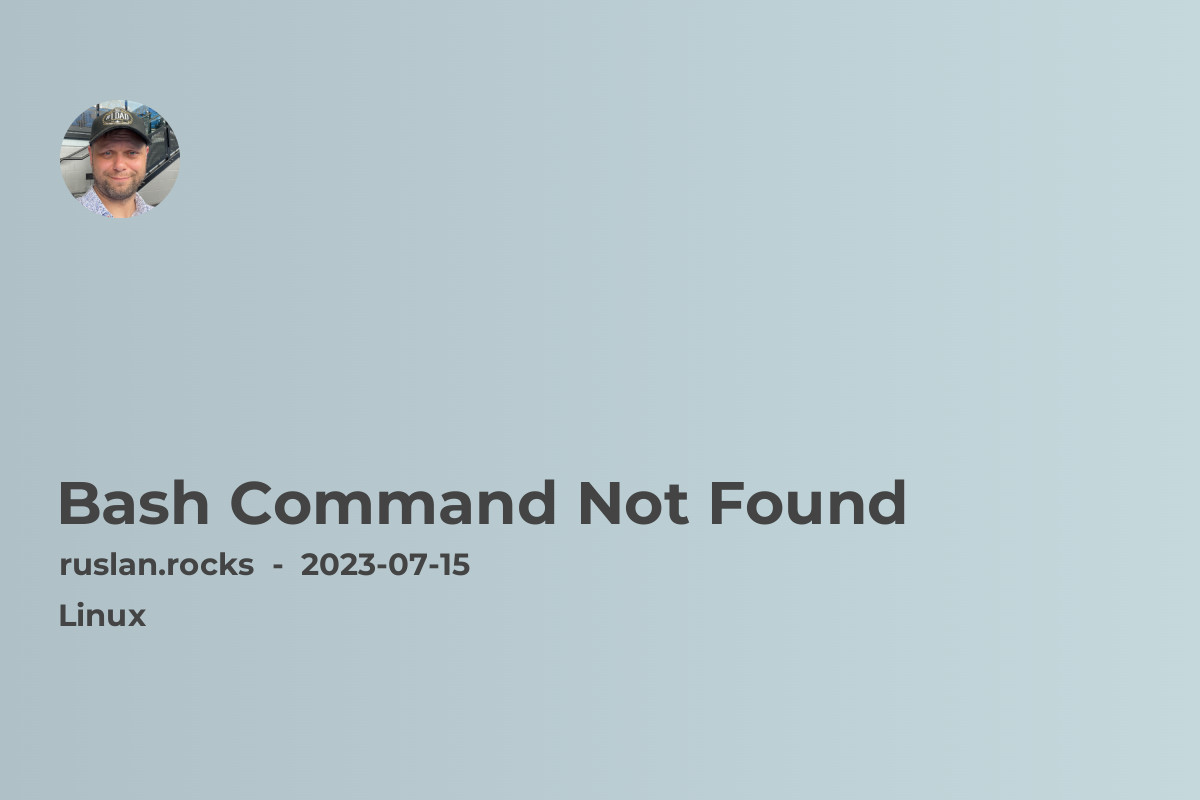 Bash Command Not Found