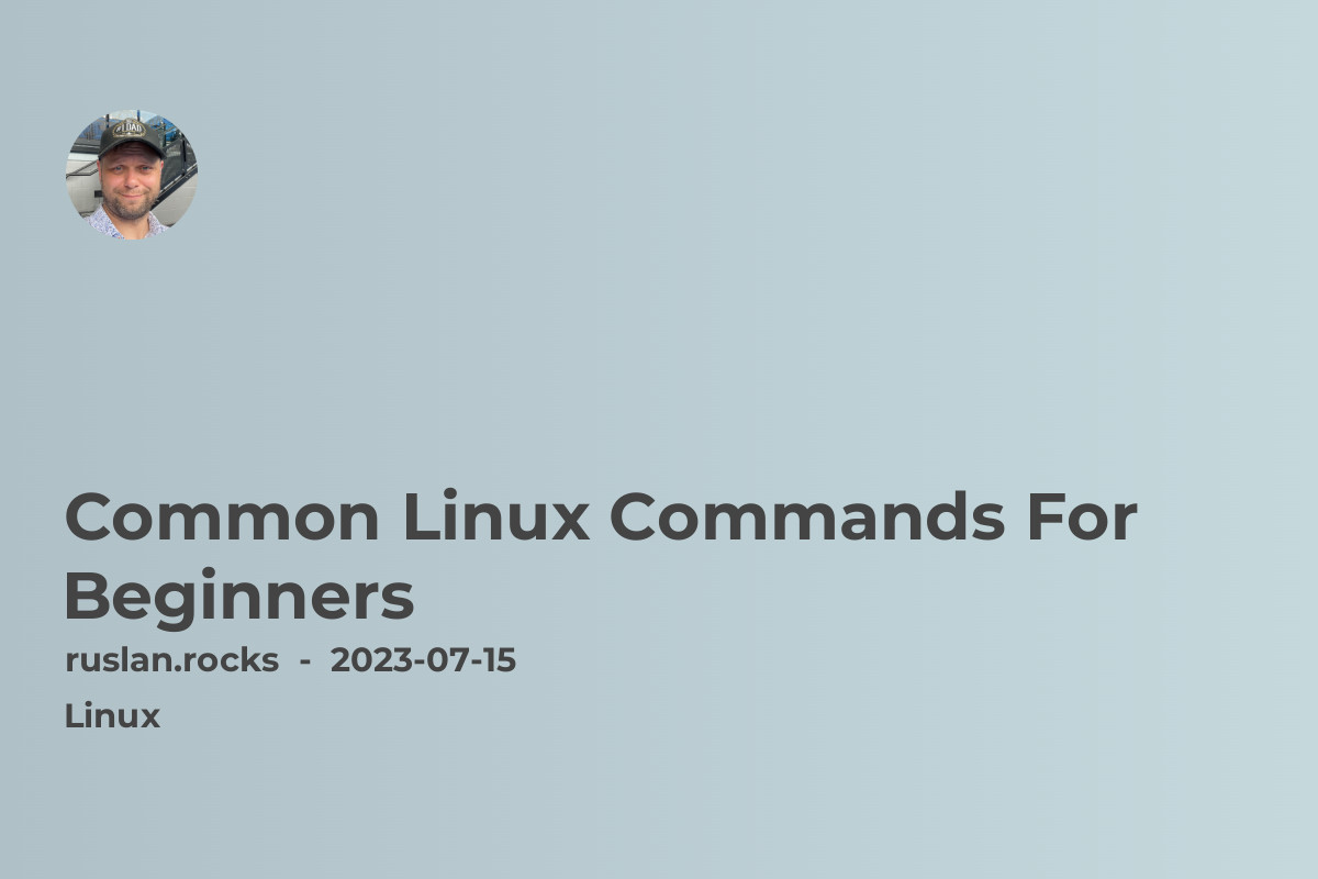 Common Linux Commands For Beginners