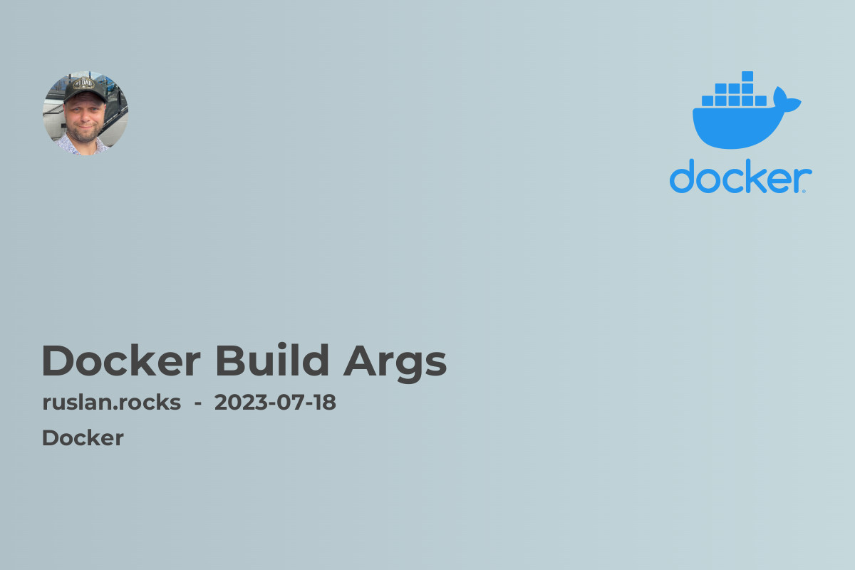 Docker Build Args