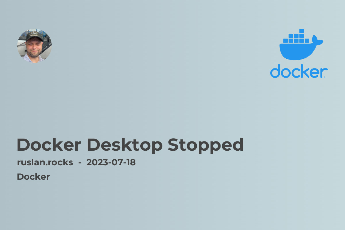 Docker Desktop Stopped