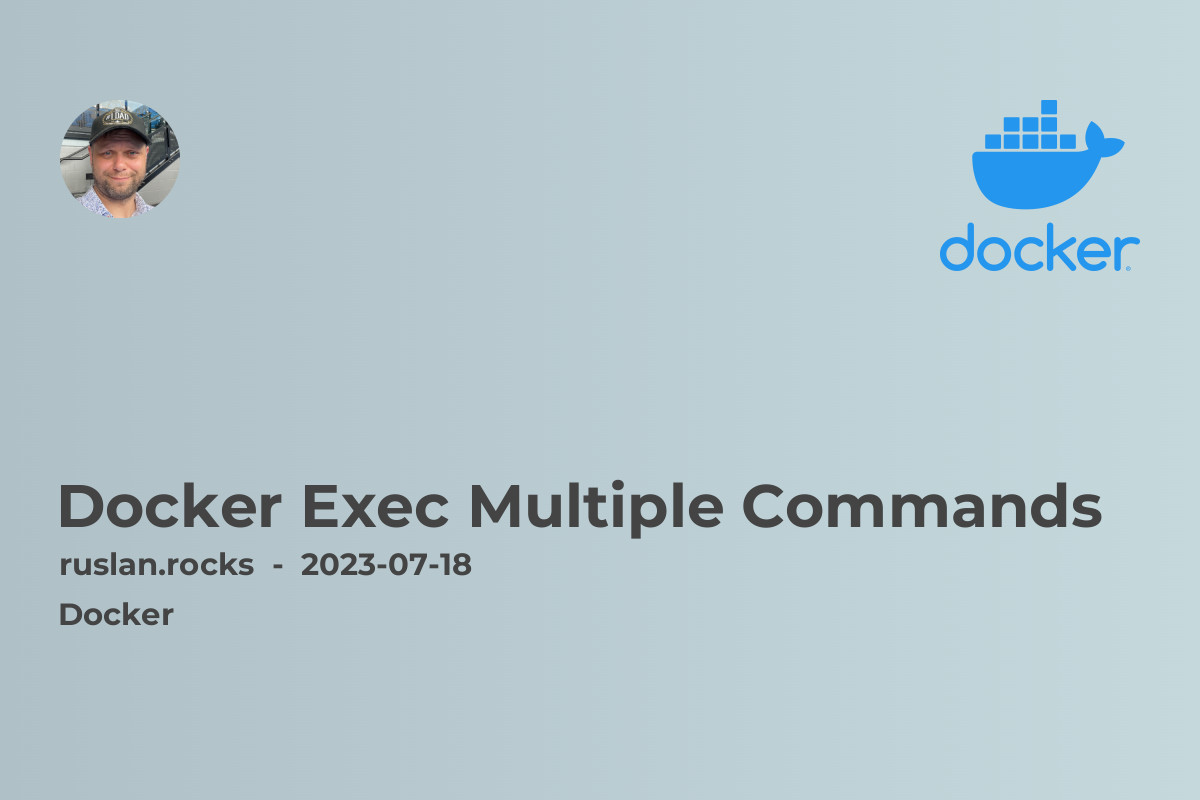Docker Exec Multiple Commands