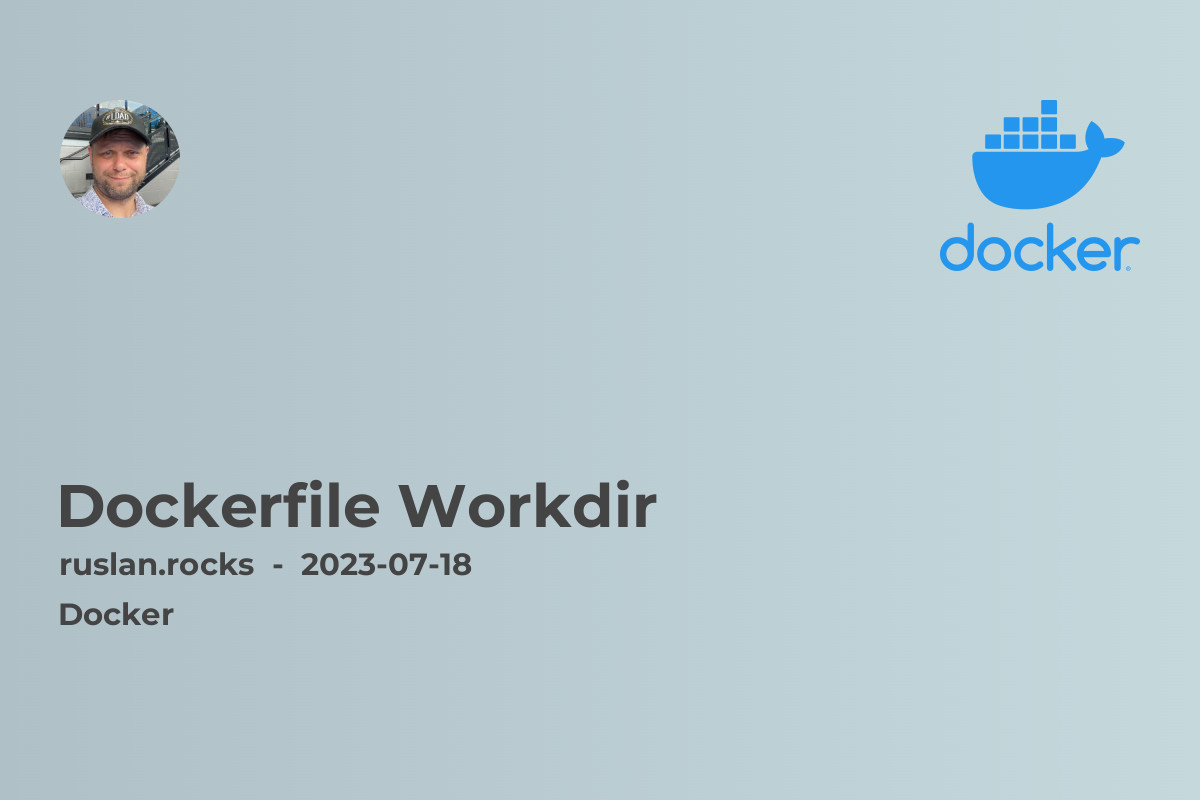 Dockerfile Workdir