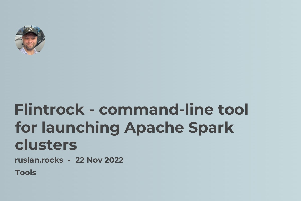 Flintrock - command-line tool for launching Apache Spark clusters