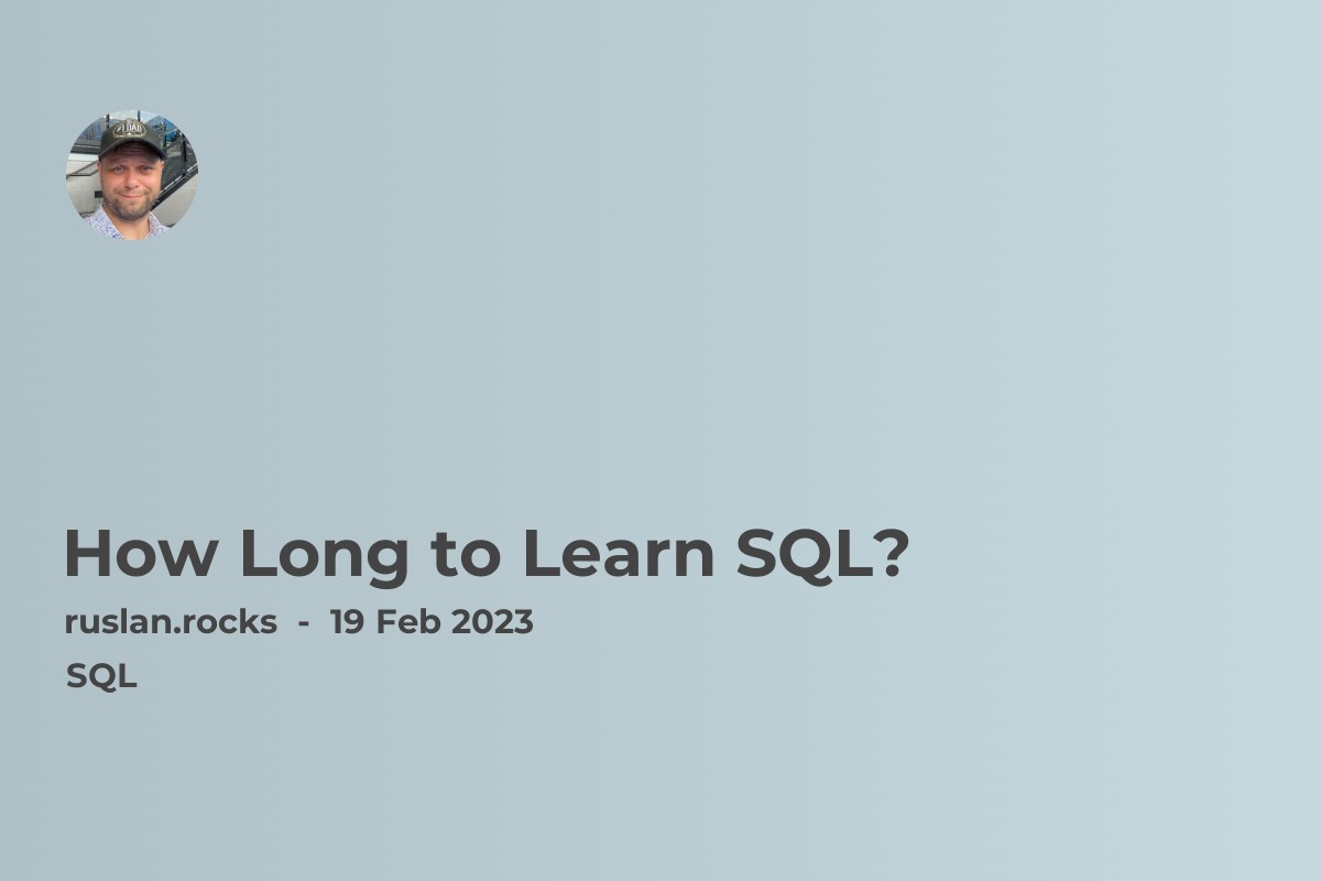 How Long to Learn SQL?