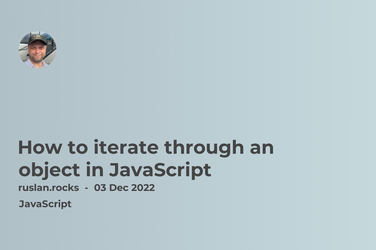 How to iterate through an object in JavaScript