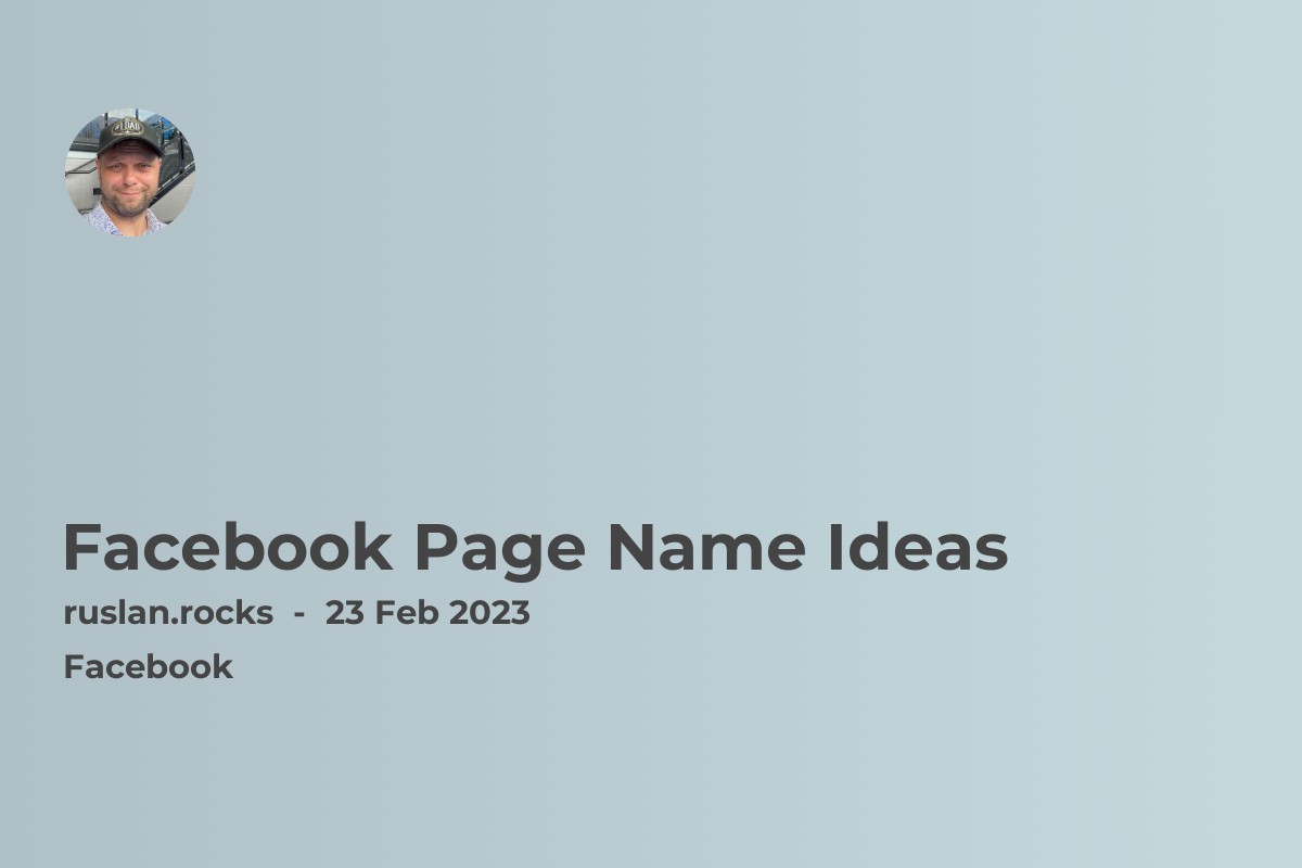 Facebook Page Name Ideas