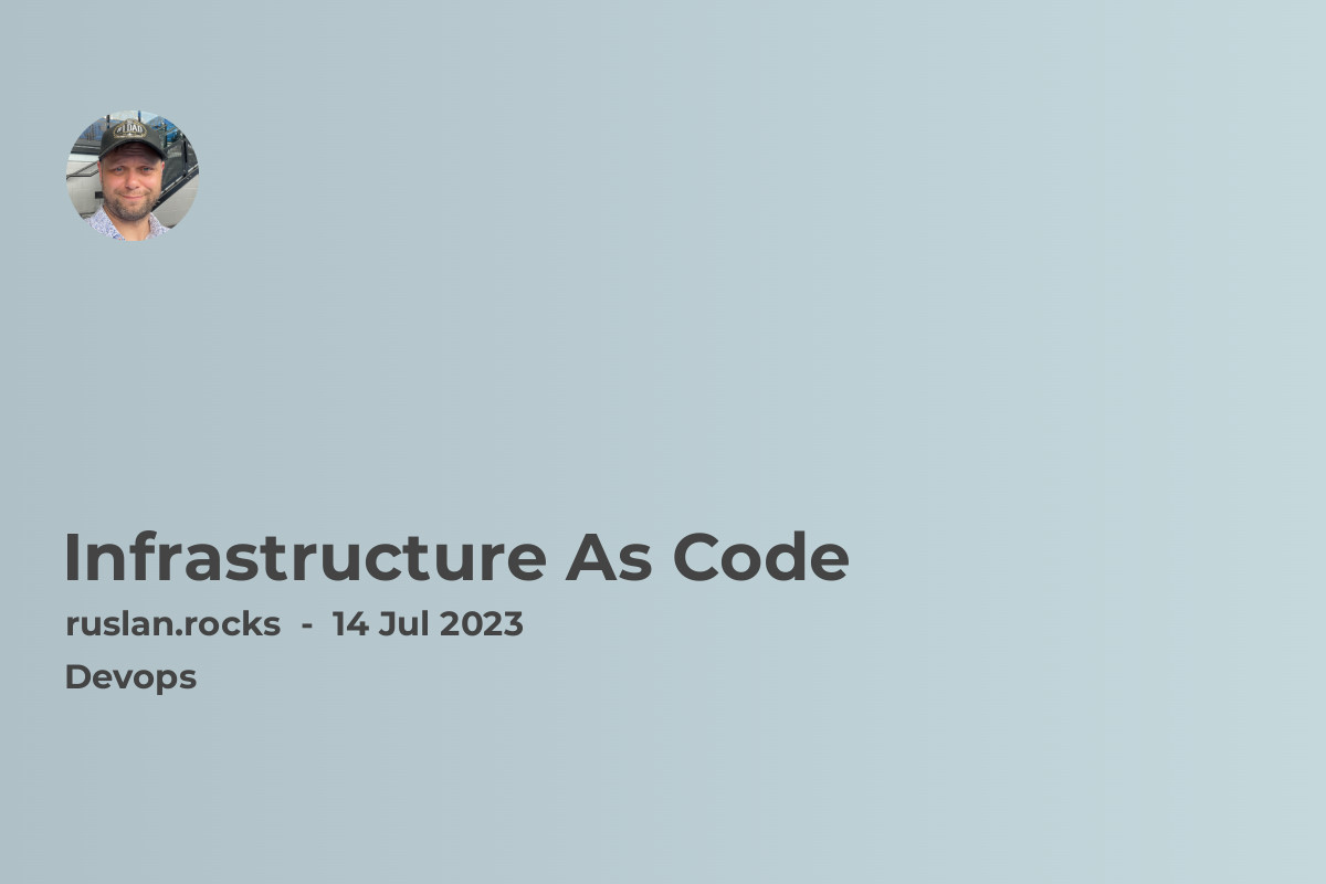 Infrastructure As Code