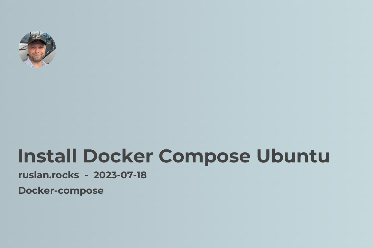 Install Docker Compose Ubuntu