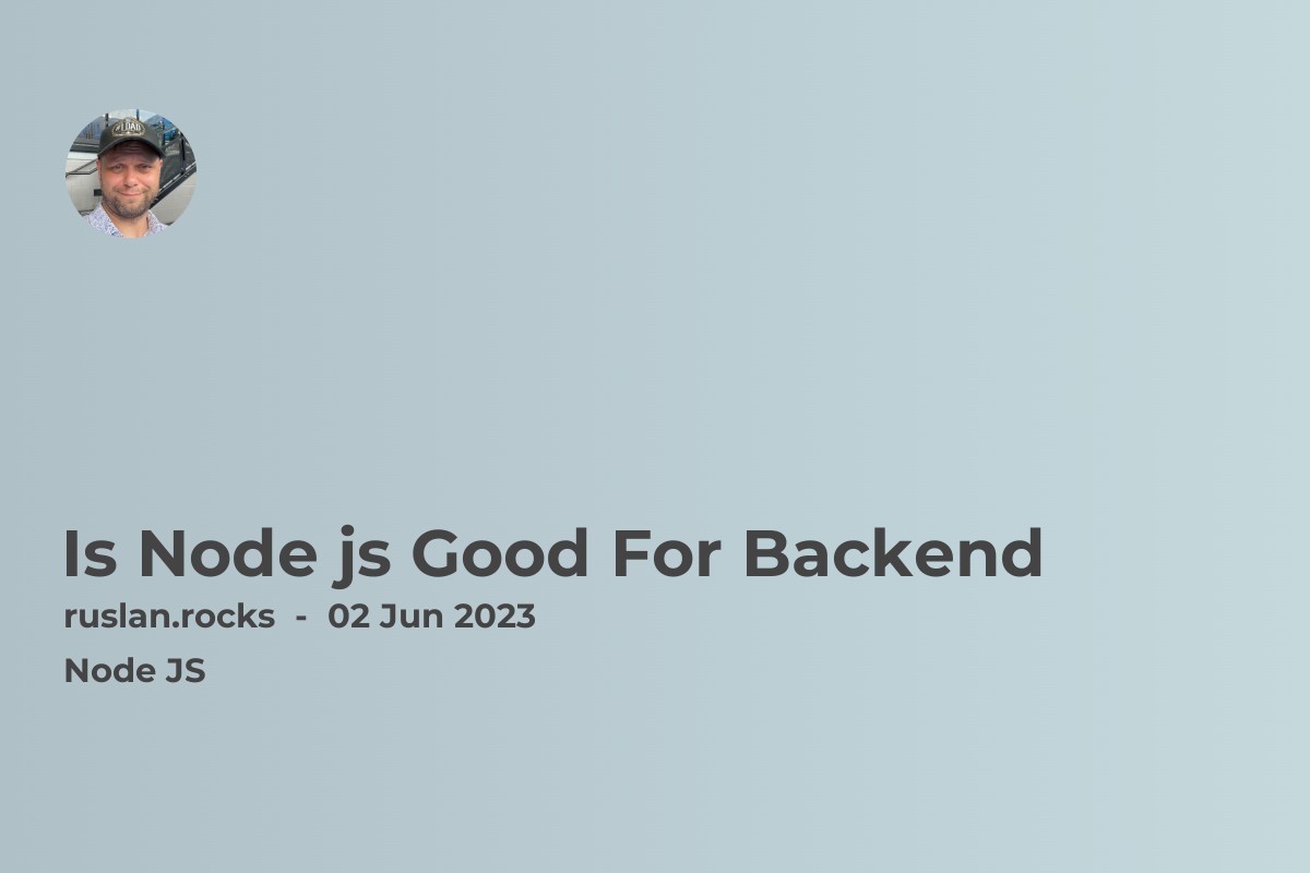 Is Node js Good For Backend