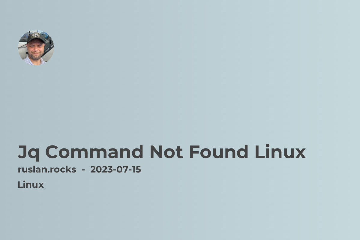 Jq Command Not Found Linux