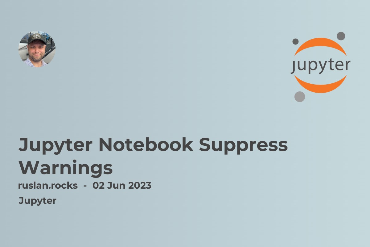 Jupyter Notebook Suppress Warnings