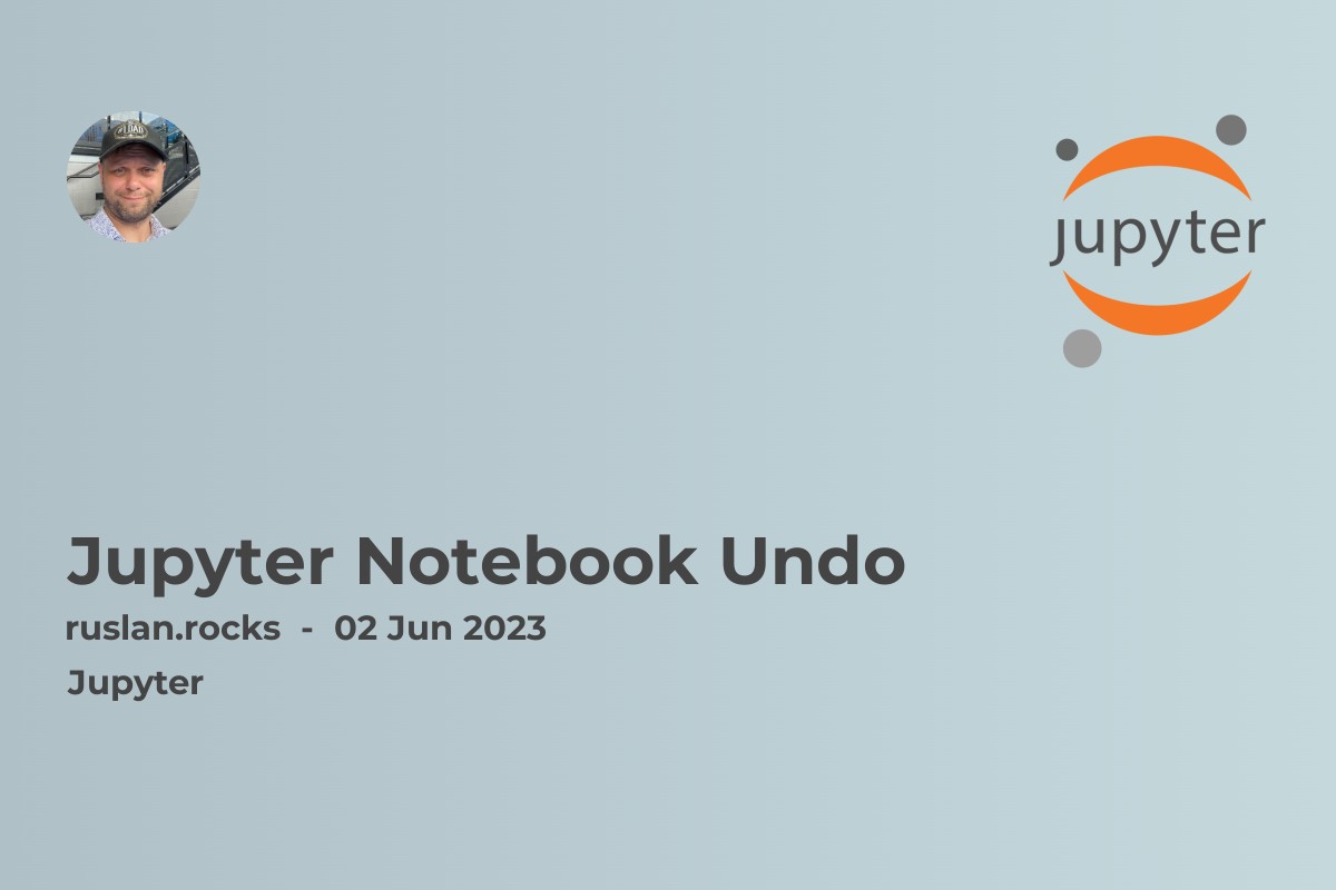 Jupyter Notebook Undo