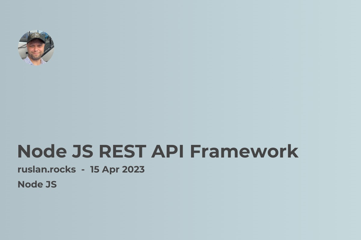 Node JS REST API Framework