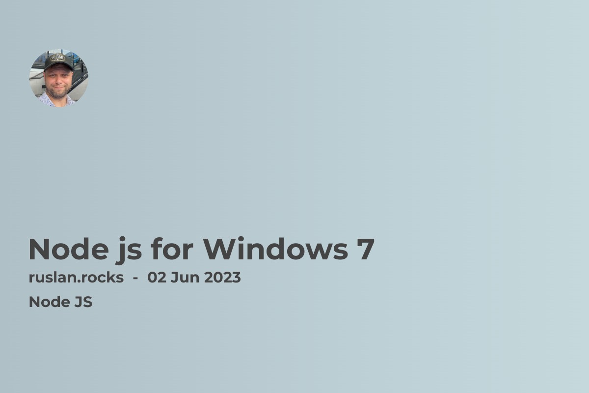 Node js for Windows 7