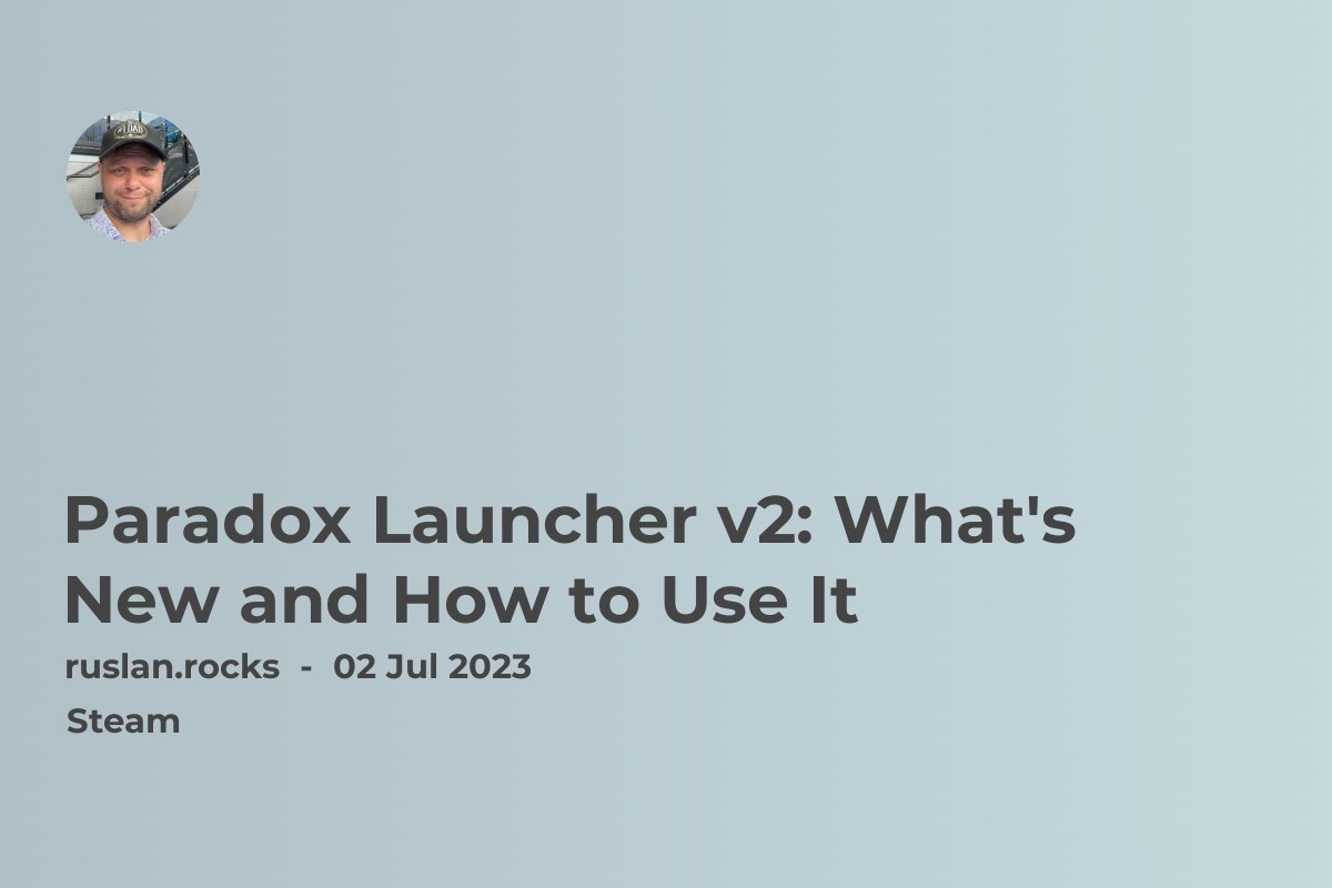 Paradox Launcher v2: What's New and How to Use It
