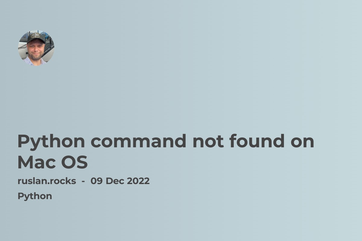 Python command not found on Mac OS