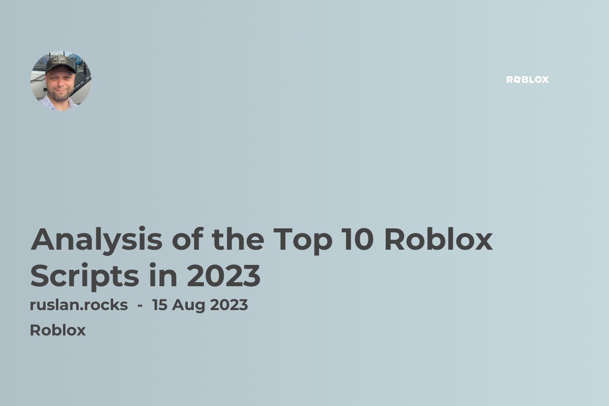 Roblox Scripts in 2023 - What you need to know