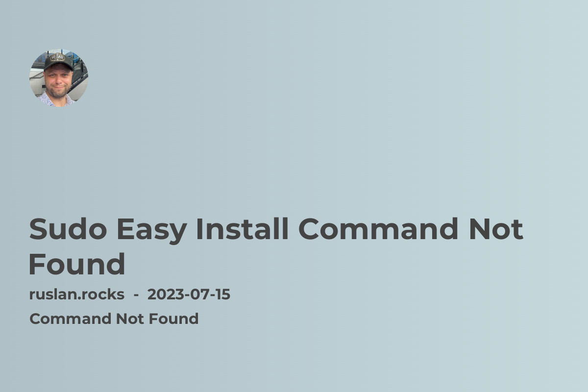 Sudo Easy Install Command Not Found