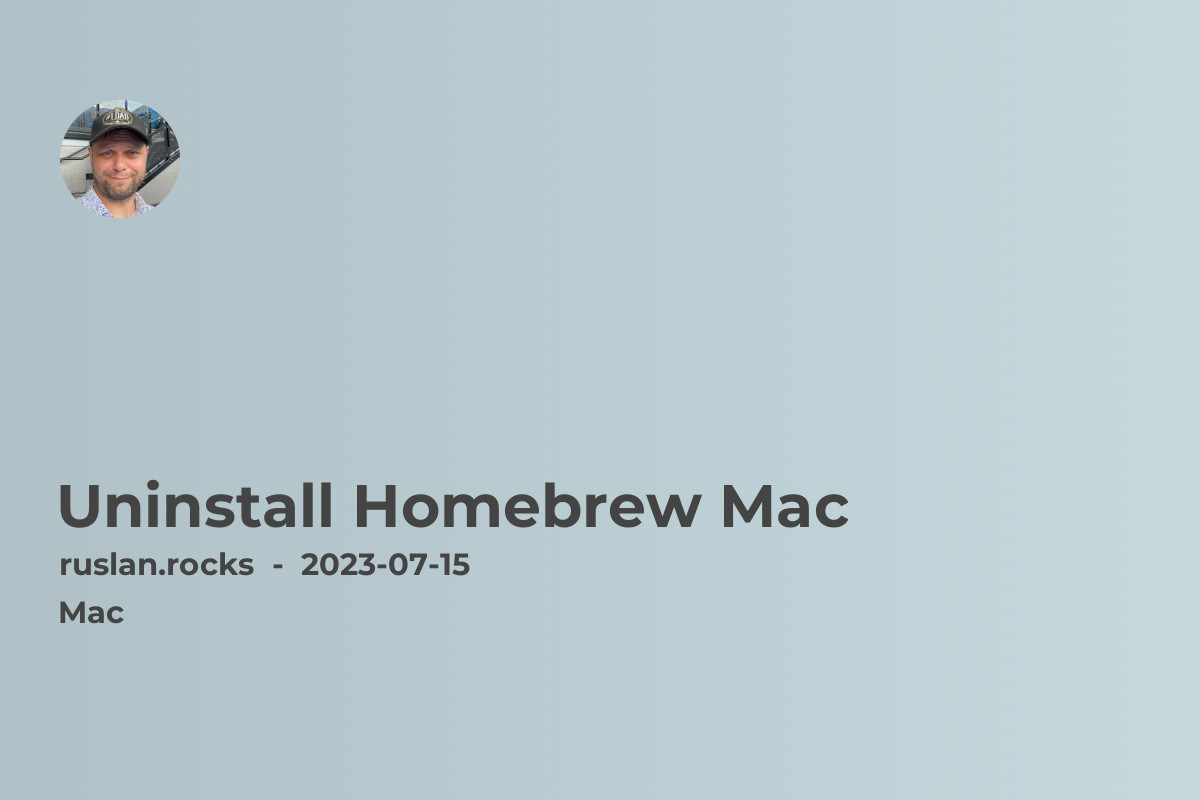 Uninstall Homebrew Mac