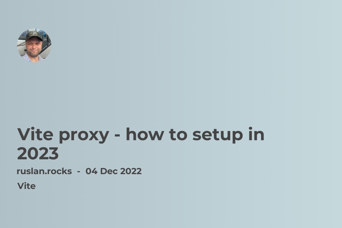 Vite proxy - how to setup in 2023