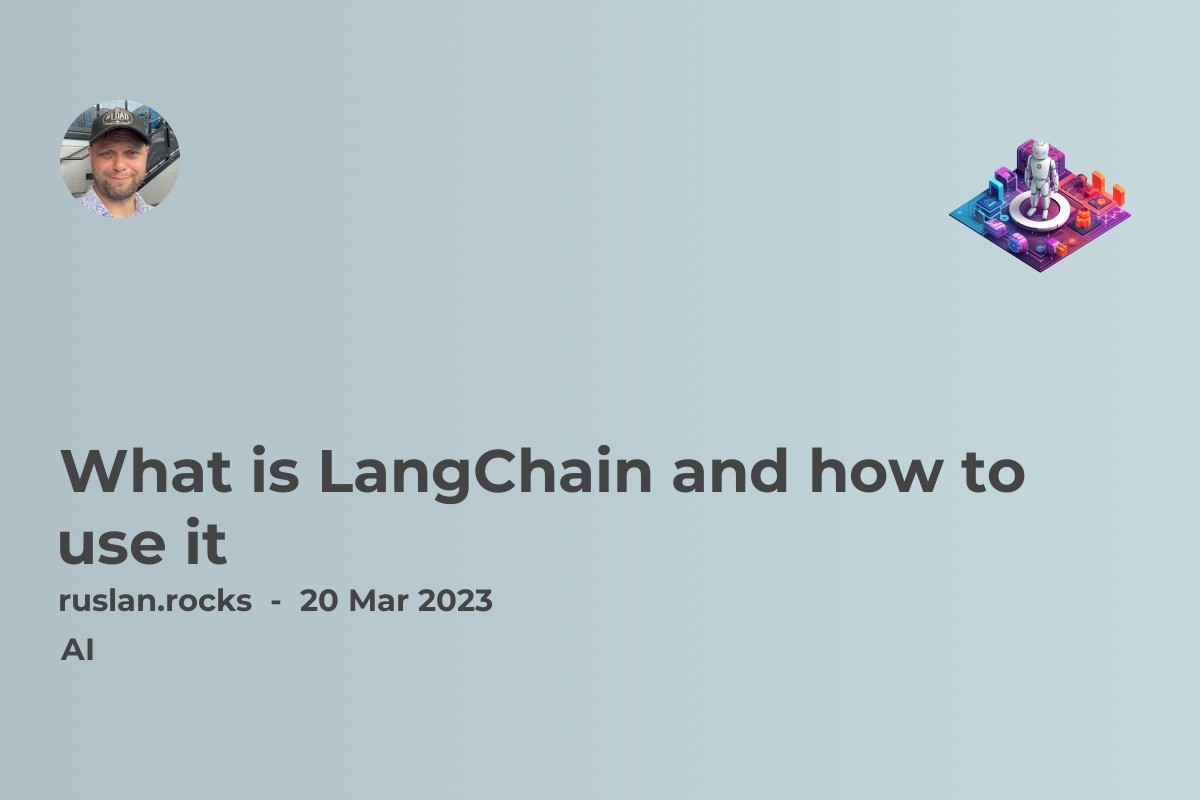 What is LangChain and how to use it