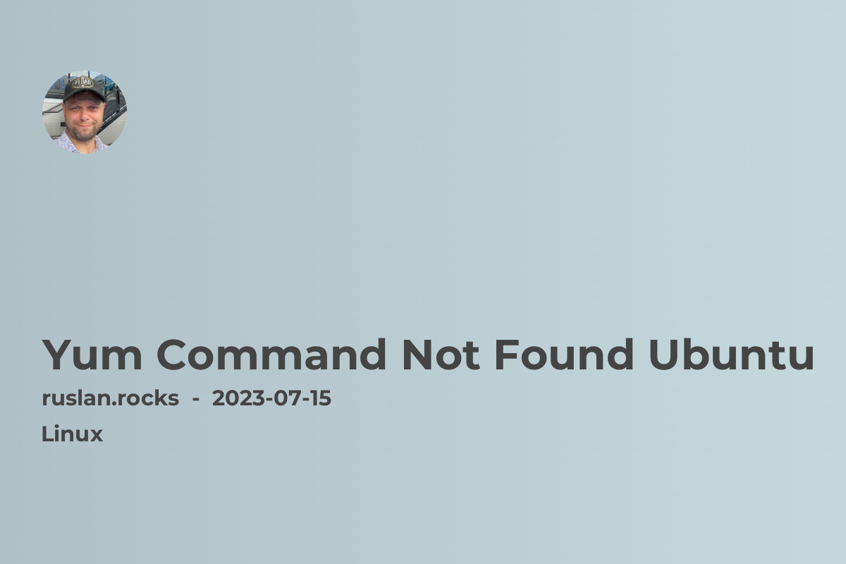 Yum Command Not Found Ubuntu