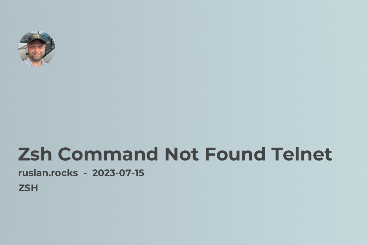 Zsh Command Not Found Telnet