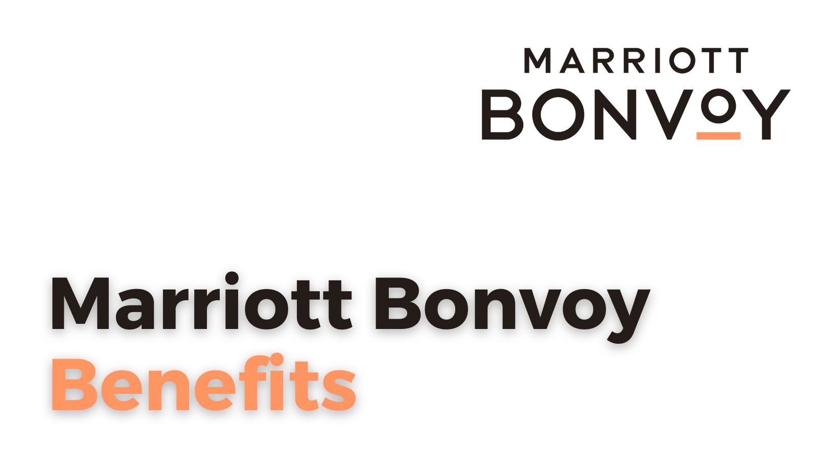 Marriott Bonvoy Benefits