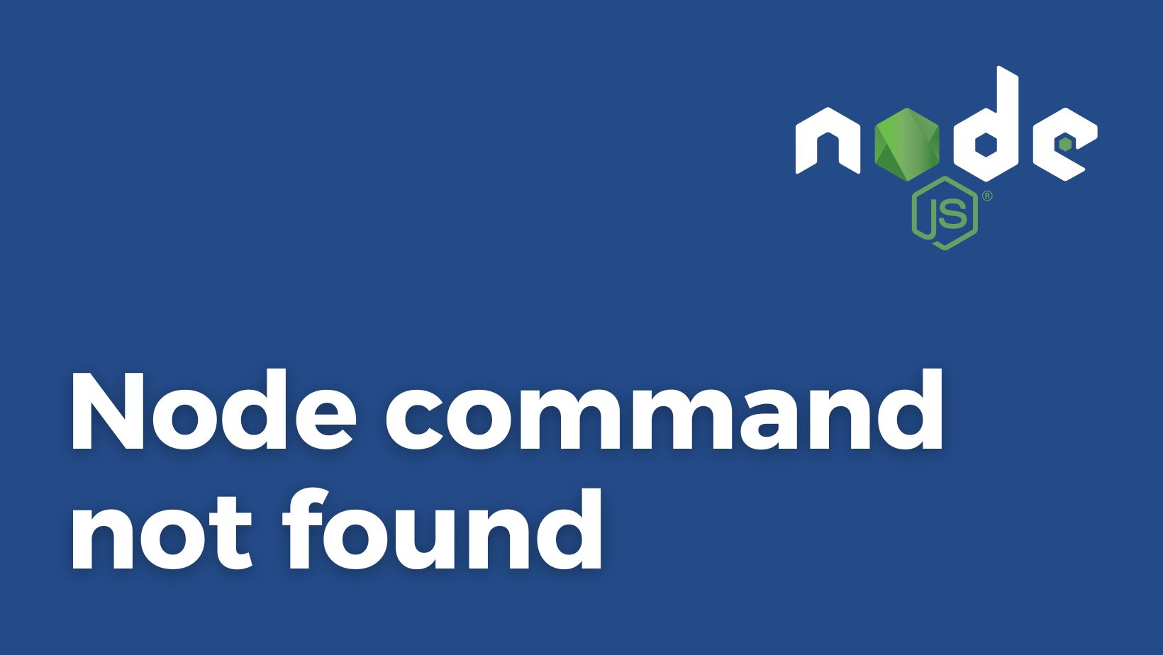 Node command not found