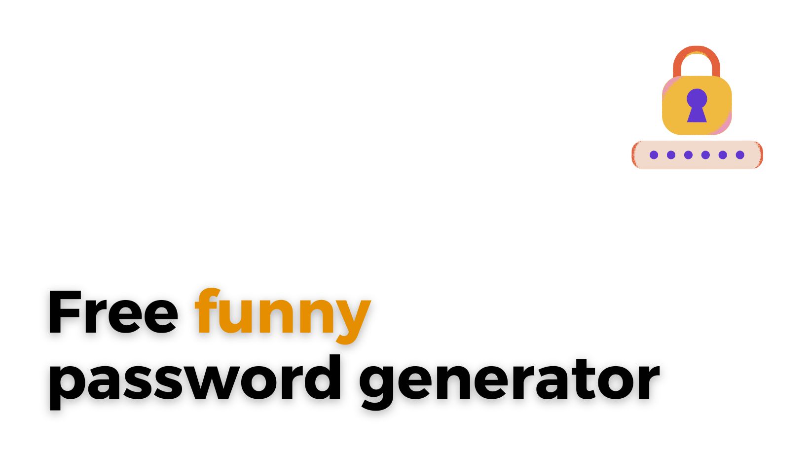 Free Funny Memorable WiFi Password Generator Online