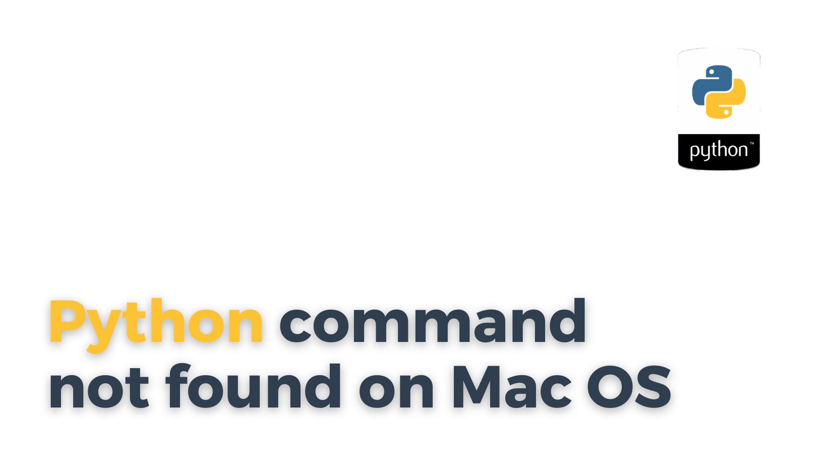 Python command not found on Mac OS