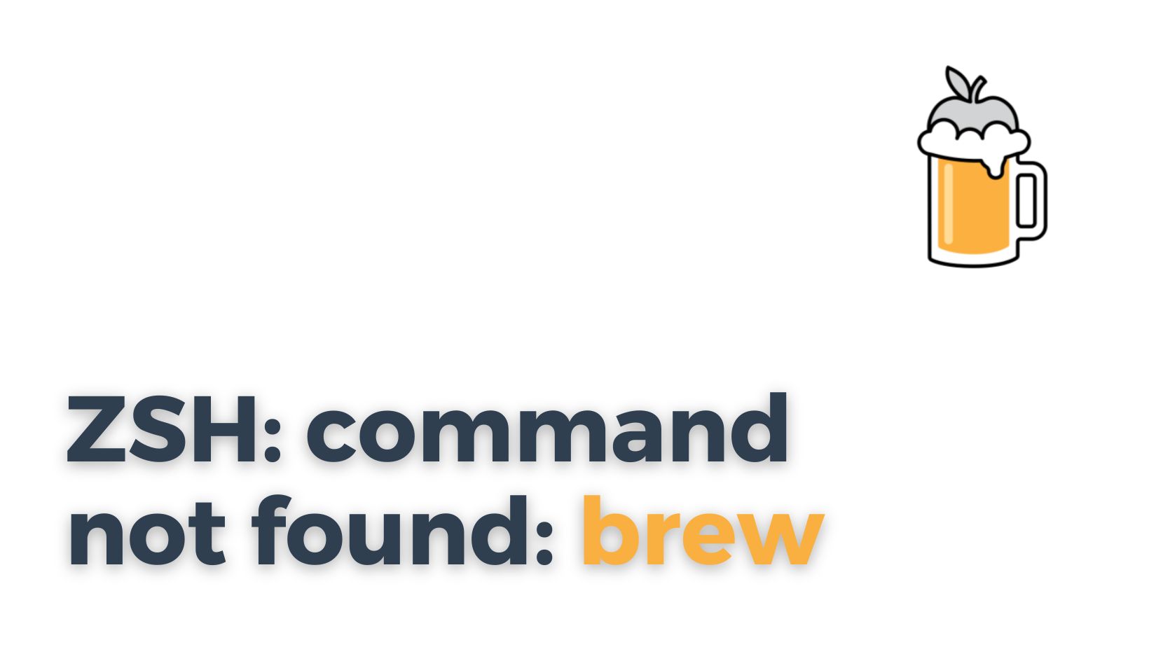 ZSH: command not found: brew