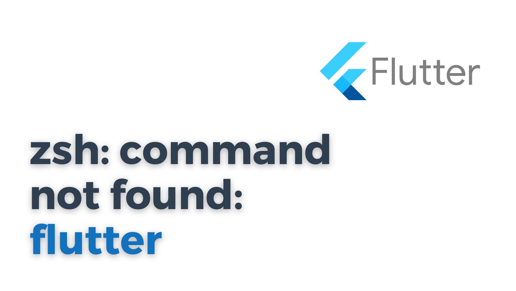 zsh: command not found: flutter